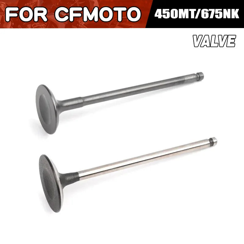 For CFMOTO 450MT Intake Valve Exhaust Valve CF Moto 450 MT 675NK Cylinder Valve Stem Engine Parts Motorcycle Accessories Parts
